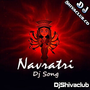 Maa Main Khada Dwar Tere (Navratri Dance Boom Remix) Dj Mnp Prayagraj